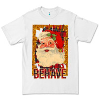 White Santa Behave Premium Tee - Bettercallsaul