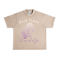 French Oak Hard Times Daddy Urban Heavy Tee - trangStudio
