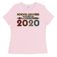 Bubblegum Pink school leavers the one where i was in lockdown 2020 Ladies Tee - Bettercallsaul
