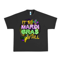 Pigment Black its mardi gras yall Urban Heavy Tee - CowGirlArtShop