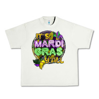 Pistachio its mardi gras yall Urban Heavy Tee - CowGirlArtShop