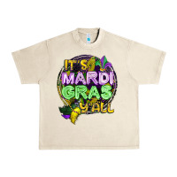 Sandshell its mardi gras yall Urban Heavy Tee - CowGirlArtShop