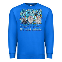 True Royal snuggle up gnomies it's coll outside Premium Sweatshirt - BarkalooDesign