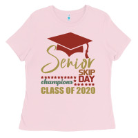 Bubblegum Pink Senior Skip Day Champions Class Of 2020 Ladies Tee - Bettercallsaul
