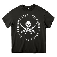 Asphalt Work like a captain party like a pirate Heavy Core Tee - FloraArt