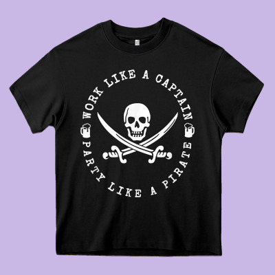 Work Like A Captain Party Like A Pirate Heavy Core Tee Designed By Floraart