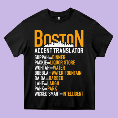Wicked Smaht Boston Accent Translator Bostonians Gifts Shirt Heavy Core Tee Designed By Floraart