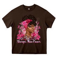 Chocolate Brown stronger than cancer Heavy Core Tee - Artiststas