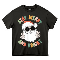 Funny Groovy Stay Merry And Bright Christmas Santa Claus T Shirt Heavy Core Tee | Teevron