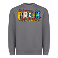 Storm So Long Pre K Hello Summer Heavyweight Sweatshirt - CowhideDigitalArt
