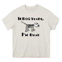 Cream in dog years i'm dead t shirt Heavy Core Tee - ArtMosaic