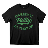 Philly No One Likes Us And We Don't Care Green Text Tank Top Heavy Core Tee | Teevron