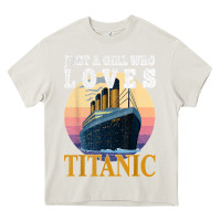 Cream ship just a girl who loves titanic boat titanic girls woman t shirt Heavy Core Tee - ArtMosaic