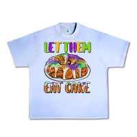 Grape Ice let them eat cake Urban Heavy Tee - CowGirlArtShop