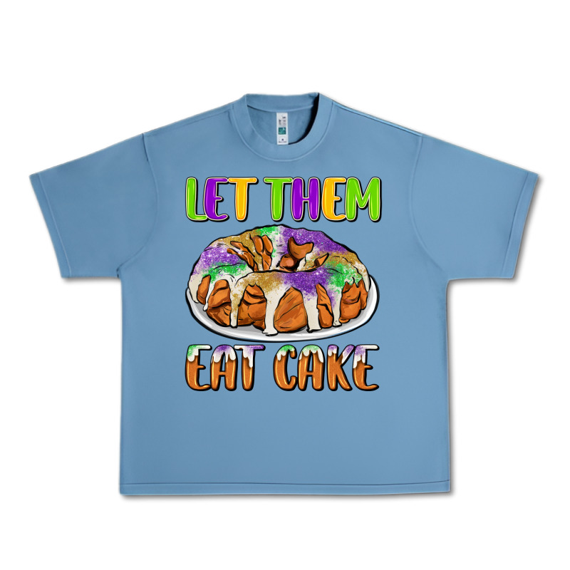 Let Them Eat Cake Urban Heavy Tee by CowGirlArtShop | Teevron