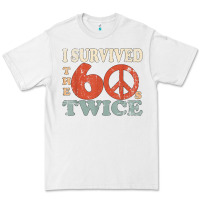 White I Survived The Sixties 60s Twice Premium Tee - FloraArt