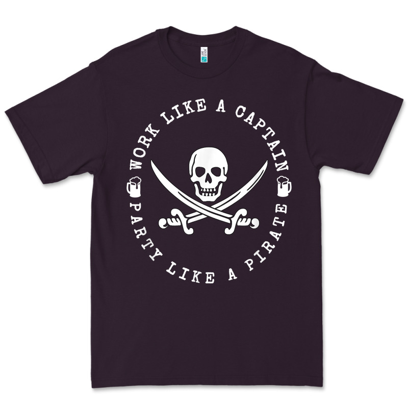 Work Like A Captain Party Like A Pirate Premium Tee by FloraArt | Teevron