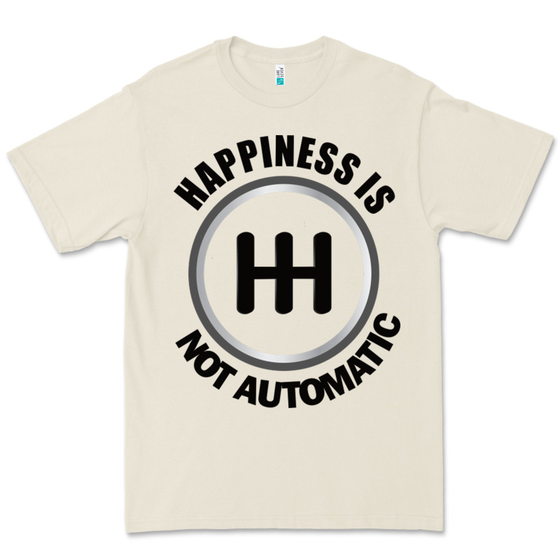 Happiness Is Not Automatic..save The Manuals.. 3 Pedals Cars Lovers Gi Premium Tee by ArtMosaic | Teevron