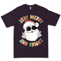 Funny Groovy Stay Merry And Bright Christmas Santa Claus T Shirt Premium Tee | Teevron