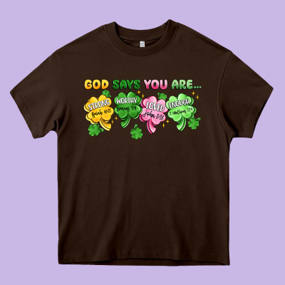 St. Patrick's Day God Says You Are Heavy Core Tee Designed By Artiststas