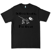 Black in dog years i'm dead t shirt Premium Tee - ArtMosaic