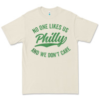 Bone philly no one likes us and we don't care green text tank top Premium Tee - ArtMosaic
