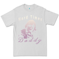 Dove Grey Hard Times Daddy Premium Tee - trangStudio