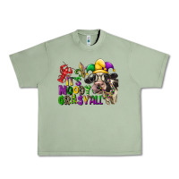 Oil Green its moody gras yall Urban Heavy Tee - CowGirlArtShop