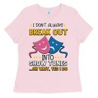 Bubblegum Pink My Brain is 95% Show Tunes. Funny Theatre Gift. Ladies Tee - Bettercallsaul