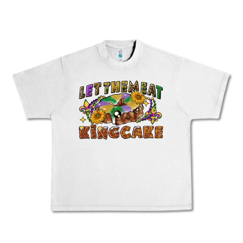 Let Them Eat King Cake Urban Heavy Tee by CowGirlArtShop | Teevron