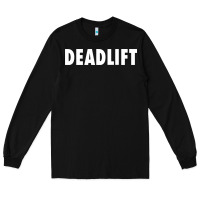 Black deadlift Long Sleeve Tee - FloraArt