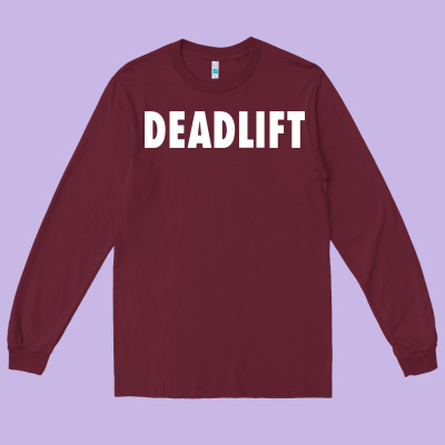 Deadlift Long Sleeve Tee Designed By Floraart