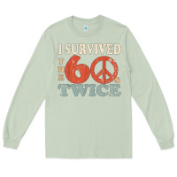 Matcha I Survived The Sixties 60s Twice Long Sleeve Tee - FloraArt