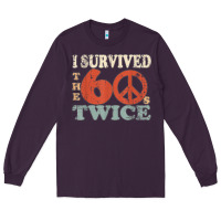 Plum I Survived The Sixties 60s Twice Long Sleeve Tee - FloraArt