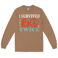 Toasted Coconut I Survived The Sixties 60s Twice Long Sleeve Tee - FloraArt