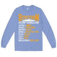Colony Blue wicked smaht boston accent translator bostonians gifts shirt Long Sleeve Tee - FloraArt