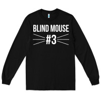 Black funny group costume three blind mice 3 t shirt Long Sleeve Tee - FloraArt