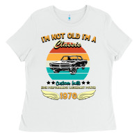 White Vintage 50th Birthday I'm Not Old I'm A Classic Born In 1970 Ladies Tee - Bettercallsaul