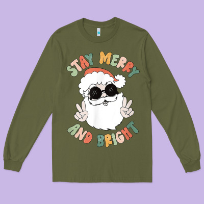 Funny Groovy Stay Merry And Bright Christmas Santa Claus T Shirt Long Sleeve Tee Designed By Artmosaic