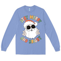 Colony Blue funny groovy stay merry and bright christmas santa claus t shirt Long Sleeve Tee - ArtMosaic