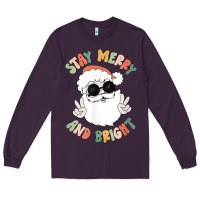 Plum funny groovy stay merry and bright christmas santa claus t shirt Long Sleeve Tee - ArtMosaic
