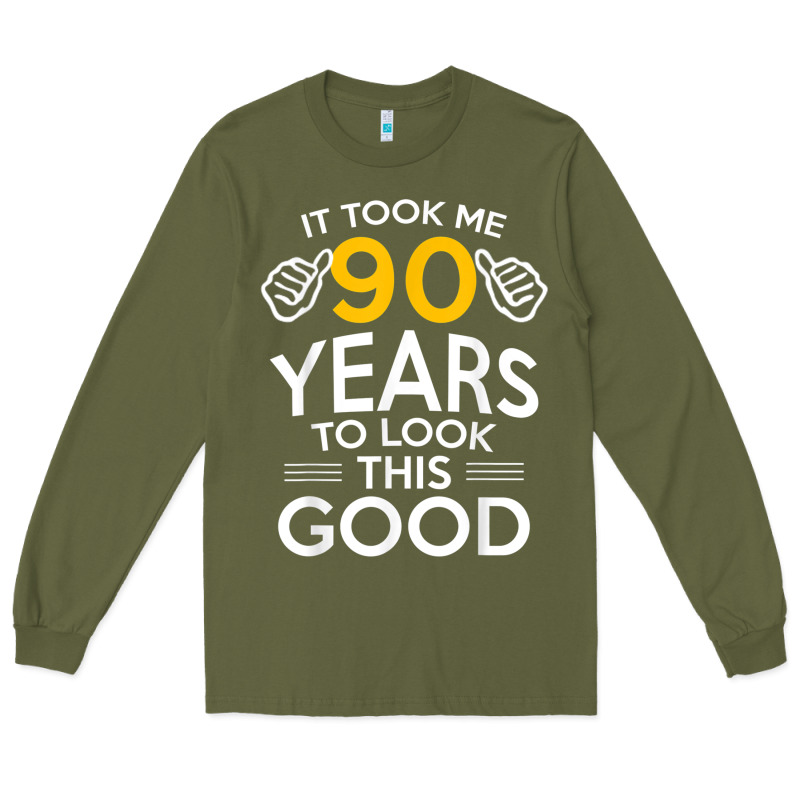 90th Birthday Gift Took Me 90 Years 90 Year Old Long Sleeve Tee by trangStudio | Teevron