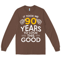 Chestnut 90th Birthday Gift Took Me 90 Years 90 Year Old Long Sleeve Tee - trangStudio