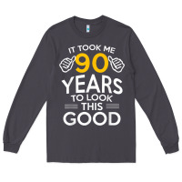 Smoke 90th Birthday Gift Took Me 90 Years 90 Year Old Long Sleeve Tee - trangStudio