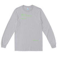 Moon Dust The Matrix Everything Has A Beginning Green Font Long Sleeve Tee - ArtMosaic