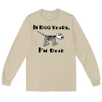 Mushroom in dog years i'm dead t shirt Long Sleeve Tee - ArtMosaic