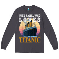 Smoke ship just a girl who loves titanic boat titanic girls woman t shirt Long Sleeve Tee - ArtMosaic