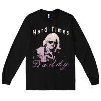 Black Hard Times Daddy Long Sleeve Tee - trangStudio