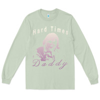 Matcha Hard Times Daddy Long Sleeve Tee - trangStudio