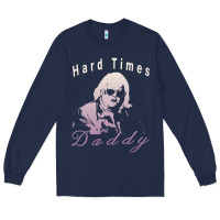 Navy Hard Times Daddy Long Sleeve Tee - trangStudio